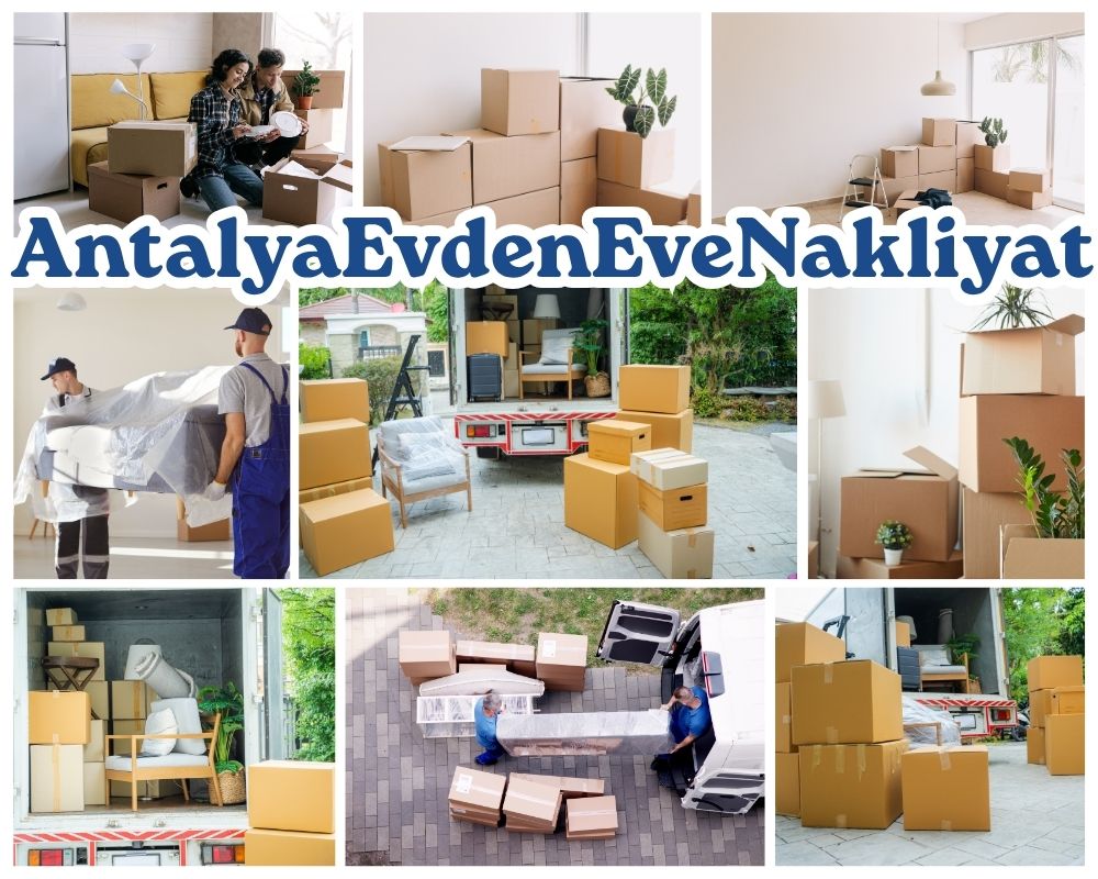 Antalya Şehzadeler Evden Eve Taşımacılık
